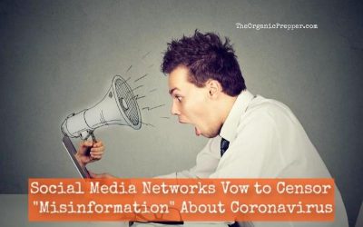 Social Media Networks Vow to CENSOR “Misinformation” About Coronavirus