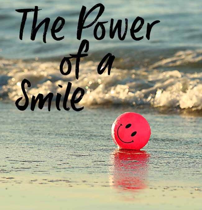 THE POWER OF A SMILE  By Sherry Swiney