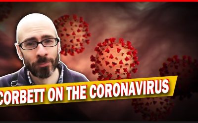 Is James Corbett The Coronavirus Voice Of Reason?