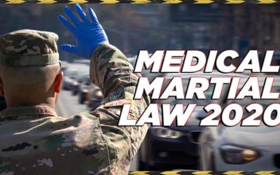 Medical Martial Law 2020