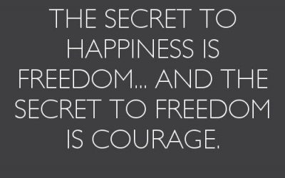 “The Secret to Courage”