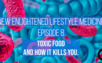 Toxic Food and how it Kills You