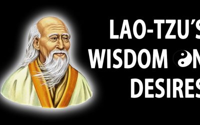 Lao-tzu’s Wisdom on Artificial and Natural Desires