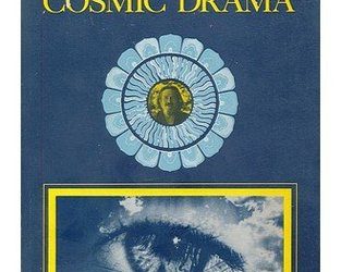 Cosmic Drama – God’s Dream By Alan Watts