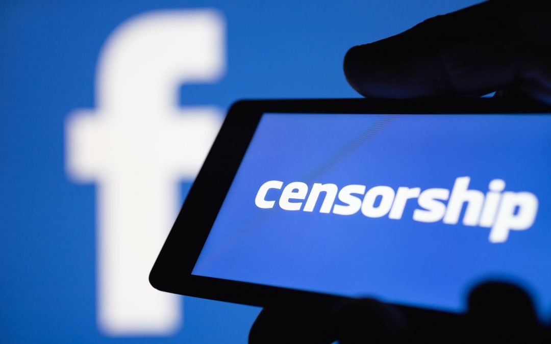 Censorship: Facebook Has Removed 16 Million Pieces of Content & Added ‘Warnings’ On 167 Million