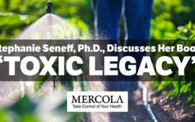 ‘Toxic Legacy’ — How Glyphosate Destroys Your Health