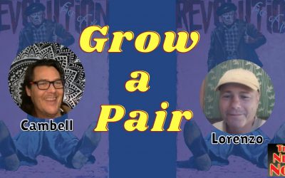 ‘Grow A Pair’ with Cambell from Auto Didactic & Lorenzo from The New Now