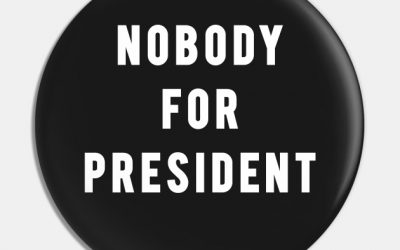 The Only Good President Is No President