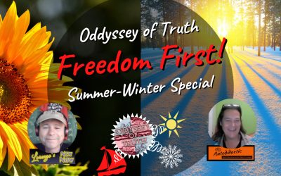Freedom First- Oddyssey of Truth – Summer – Winter Special.