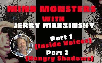 Mind Monsters with Jerry Marzinsky and Lorenzo