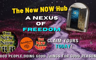 The New NOW Hub- Nexus to a New Life