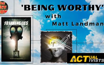 Being Worthy with Matt Landman