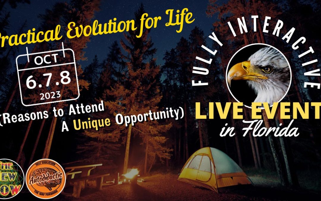 Once in a Lifetime – Live Event – Practical Evolution for Your Life