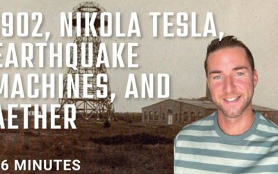 1902, Nikola Tesla, Earthquake machines, Atmospheric energy, and suppressed technology