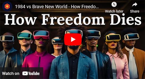1984 vs Brave New World – How Freedom Dies