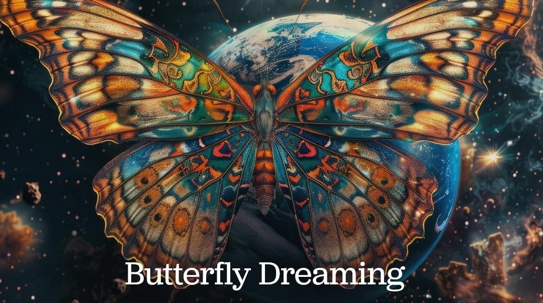 Butterfly Dreaming