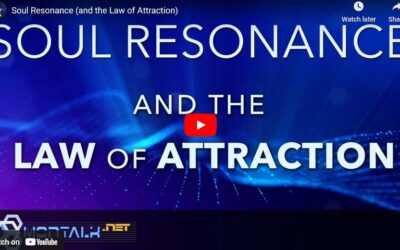 Soul Resonance (and the Law of Attraction)